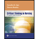 Critical Thinking In Nursing Workbook