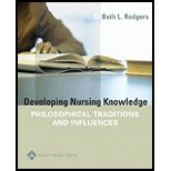 Developing Nursing Knowledge: Philosophical Traditions and Influences Hardbound