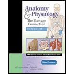 Anatomy and Physiology: Massage... - With Access