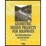 Geometric Design Projects for Highways : An Introduction