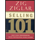 Selling 101 : What Every Successful Sales Professional Needs to Know