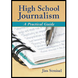 High School Journalism: A Practical Guide