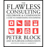 Flawless Consulting Fieldbook and Companion : A Guide To Understanding Your Expertise