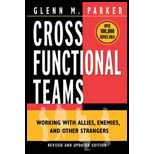 Cross-Functional Teams : Working with Allies, Enemies, and Other Strangers, Completely Revised and Updated