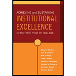 Achieving and Sustaining Institutional Excellence for the First Year of College