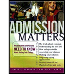 Admission Matters : What Students and Parents Need to Know About Getting Into College