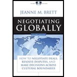 Negotiating Globally: How to Negotiate Deals, Resolve Disputes, and Make Decisions Across Cultural Boundaries - With CD