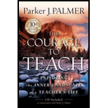 Courage to Teach: Exploring the Inner Landscape of a Teacher's Life (10th Anniversary Edition) - With CD