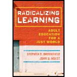 Radicalizing Learning (Hardback)
