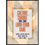 Culture Change in Long Term Care