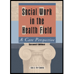 Social Work in the Health Field : A Care Perspective