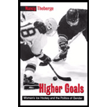 Higher Goals Women's Ice Hockey and the Politics of Gender