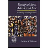 Doing Without Adam and Eve: Sociobiology and Original Sin (Paperback)