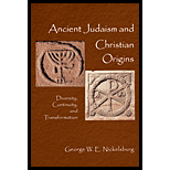Ancient Judasim and Christian Origins: Diversity, Continuity and Transformation (Paperback)
