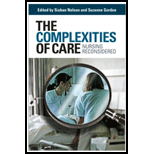 Complexities of Care : Nursing Reconsidered