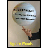 Globalizers : Imf, the World Bank, and Their Borrowers