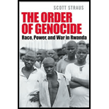 Order of Genocide: Race, Power, and War in Rwanda