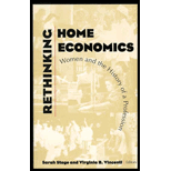 Rethinking Home Economics: Women and the History of a Profession