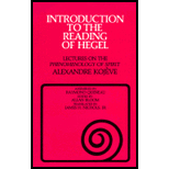 Introduction to the Reading of Hegel : Lectures on the Phenomenology of Spirit
