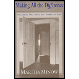 Making All the Difference : Inclusion, Exclusion and American Law
