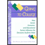 Going to College : How Social, Economic, and Educational Factors Influence the Decision Students Make