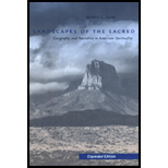 Landscapes of the Sacred : Geography and Narrative in American Spirituality - Expanded
