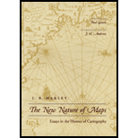 New Nature of Maps : Essays in the History of Cartography