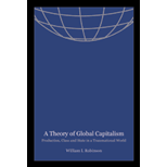 Theory of Global Capitalism : Production, Class, and State in a Transnational World