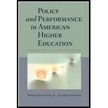 Policy and Performance in American Higher Education: An Examination of Cases across State Systems