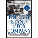 Last Stand of Fox Company : True Story of U.S. Marines in Combat