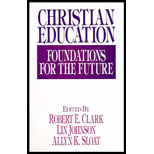 Christian Education : Foundations for the Future