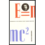 E = mc2 : A Biography of the World's Most Famous Equation