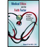 Medical Ethics and the Faith Factor: A Handbook for Clergy and Health-Care Professionals (Paperback)