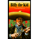 Billy the Kid : A Short and Violent Life