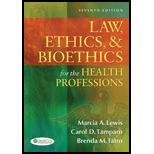 Medical Law, Ethics and Bioethics
