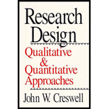 Research Design : Qualitative and Quantitative Approaches