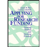 Applying for Research Funding : Getting Started and Being Funded