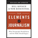 Elements of Journalism: What Newspeople Should Know and the Public Should Expect - Revised and Updated