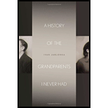 History of the Grandparents I Never Had (Stanford Studies in Jewish History and Culture)