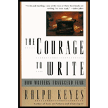 Courage to Write : How Writers Transcend Fear