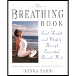 Breathing Book: Good Health and Vitality Through Essential Breath Work