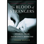 Blood of Strangers : Stories from Emergency Medicine