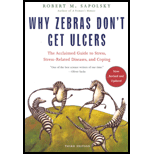 Why Zebras Don't Get Ulcers, Revised and Updated