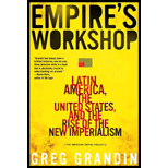 Empire's Workshop: Latin America, the United States, and the Rise of the New Imperialism