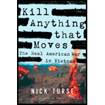 Kill Anything That Moves: The Real American War in Vietnam