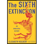 Sixth Extinction: an Unnatural History