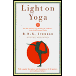 Light on Yoga: The Bible of Modern Yoga