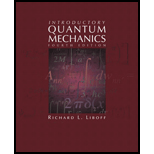 Introductory Quantum Mechanics