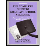 Complete Guide to Graduate School Admission : Psychology, Counseling and Related Professions