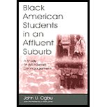 Black American Students in an Affluent Suburb : A Study of Academic Disengagement